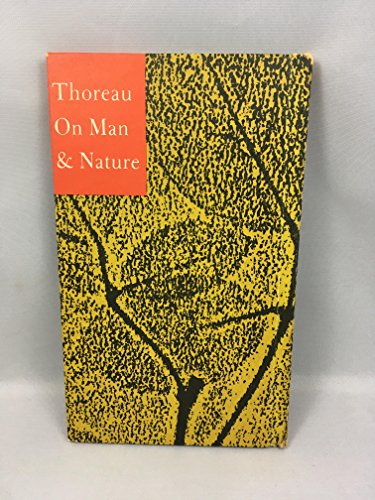 Thoreau: On Man and Nature