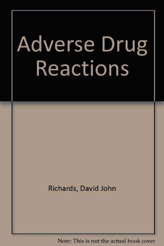 Adverse drug reactions. Their prediction, detection and assessment
