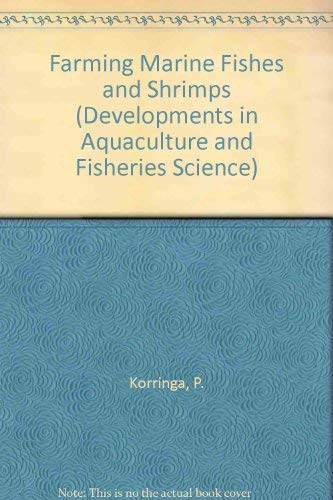 Farming Marine Fishes and Shrimps: A Multidisciplinary Treatise