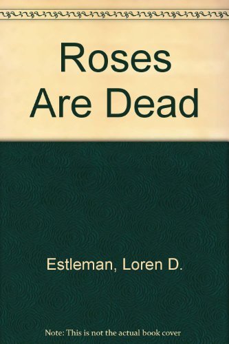 Roses are Dead (Peter Macklin, The Nine-to-Five Killer, Book 2)