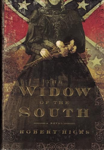 The Widow of the South, a Novel. (SIGNED)
