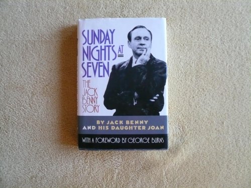 Sunday Nights at Seven the Jack Benny story.