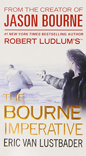 Robert Ludlum's the Bourne Imperative (Jason Bourne Series, 10)