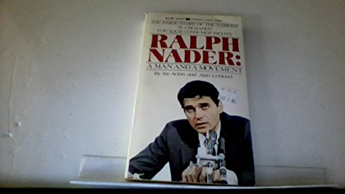 Ralph Nader: A man and a movement, (A New earth book)