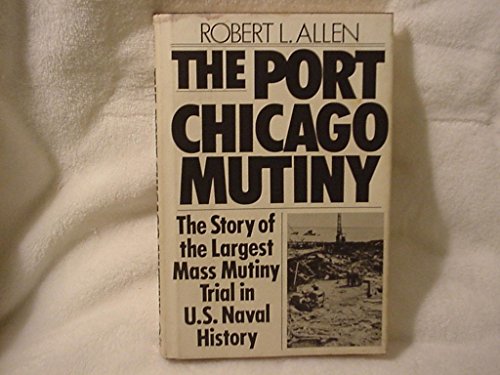The Port Chicago Mutiny