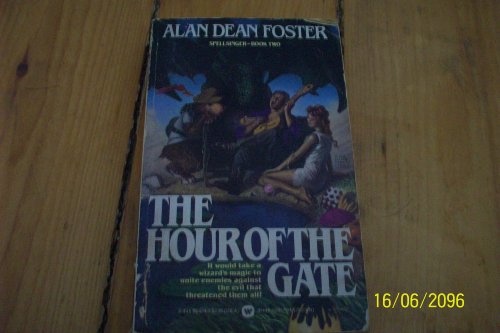 The Hour of the Gate: Spellbinder Book Two