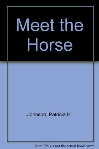 Meet the Horse