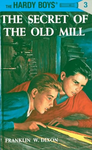 The Secret of the Old Mill 3 Hardy Boys