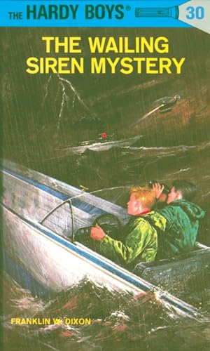 The Wailing Siren Mystery (Hardy Boys, No. 30)