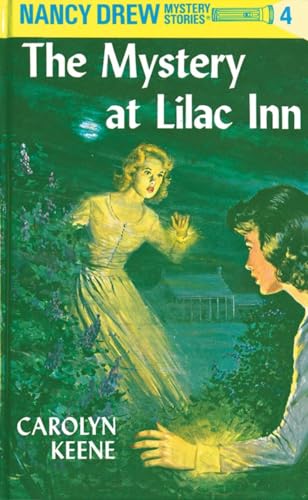 The Mystery at Lilac Inn 4 Nancy Drew
