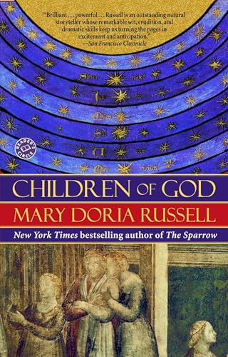Children of God: A Novel (The Sparrow Series)
