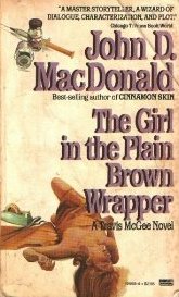 The Girl in the Plain Brown Wrapper : A Travis Mcgee Novel