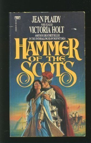 Hammer of the Scots (Plantagenet Saga)