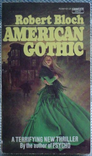 American Gothic 1st 1st signed Robert Bloch