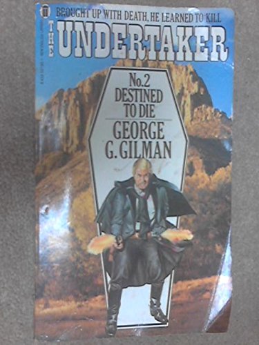 The Undertaker No.2: Destined to Die
