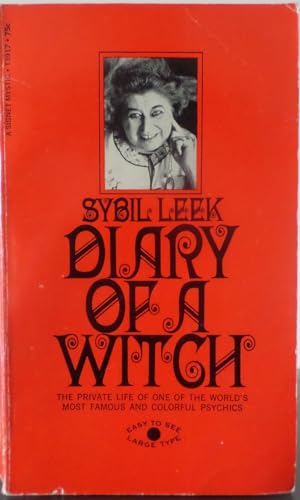 Diary of a Witch: The Private Life of One of the World's Most Famous and Colorful Psychics
Diary of a Witch: The Private Life of One of the World's Most Famous and Colorful Psychics
