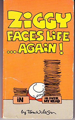 ZIGGY Faces Life . Again! [ ZIGGY Newspaper Comic Strip CARTOONS ]
