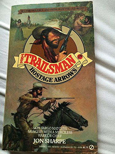The Trailsman #70: Hostage Arrows