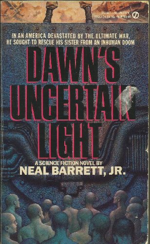 Dawn's Uncertain Light