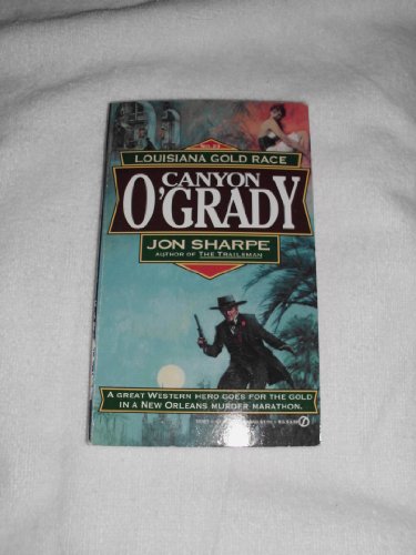 Louisiana Gold Race (Canyon O'Grady)