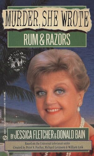 Rum & Razors. (Murder, She Worte Series; Based on the Universal TV / Television Series; Angela La...