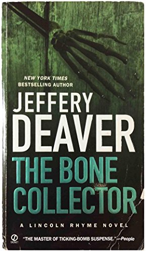 The Bone Collector: The First Lincoln Rhyme Novel