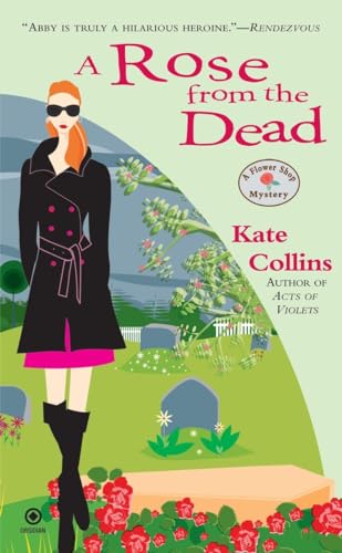 A Rose from the Dead (Flower Shop Mysteries, No. 6)