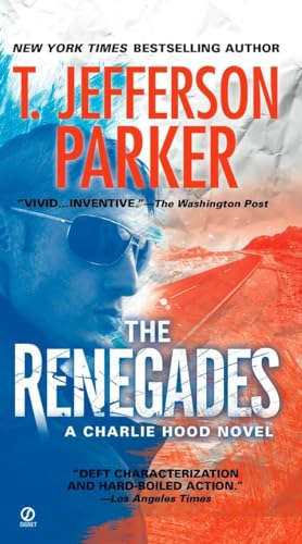 The Renegades: A Charlie Hood Novel
