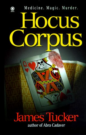 Hocus Corpus (Jack Merlin Mysteries, Bk. 2)
