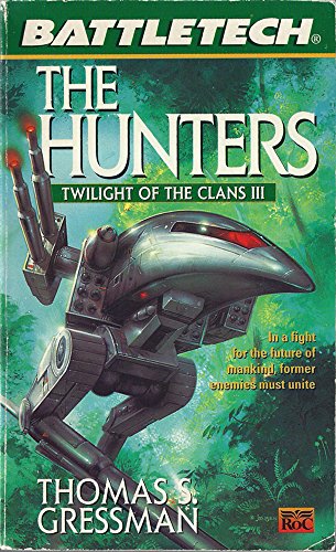 Battletech #35: The Hunters