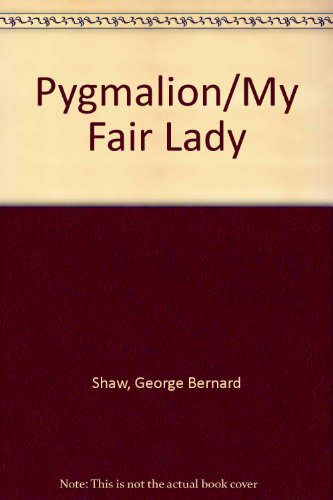 pygmalion my fair lady and higgins The shaw’s my fair lady, directed by molly smith, makes no casting errors benedict campbell, the festival’s star attraction, sinks his teeth into higgins’s. pygmalion my fair lady and higgins The shaw’s my fair lady, directed by molly smith, makes no casting errors benedict campbell, the festival’s star attraction, sinks his teeth into higgins’s.