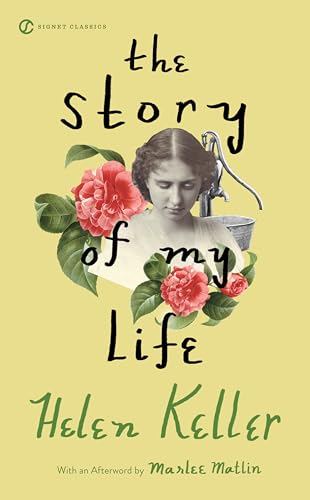 The Story of My Life (Signet Classics)