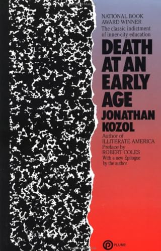 Death at an Early Age: The Classic Indictment of Inner-City Education (National Book Award Winner)
Death at an Early Age: The Classic Indictment of Inner-City Education (National Book Award Winner)