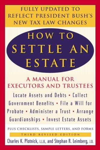 How to Settle an Estate: A Manual for Executors and Trustees