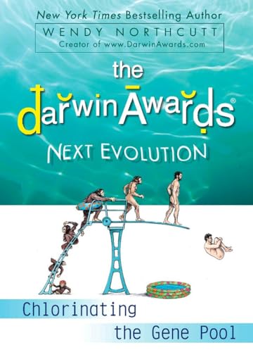 DARWIN AWARDS NEXT EVOLUTION : CHLORINAT