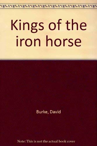 Kings of the Iron Horse : Smith & Shea