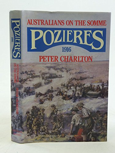 Pozieres, 1916: Australians on the Somme