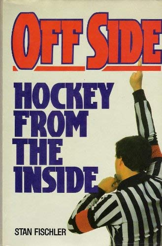 Off Side Hockey From the Inside