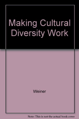Making Cultural Diversity Work