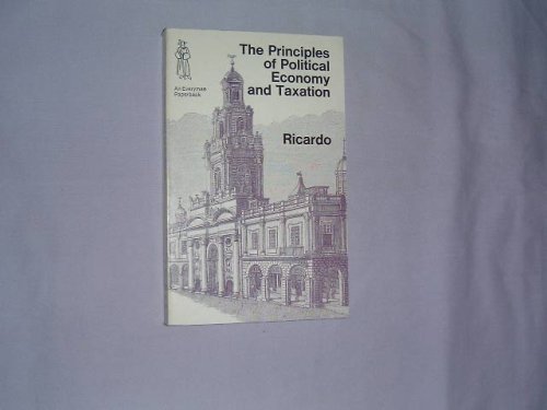 The Principles of Political Economy (Everyman Paperbacks)