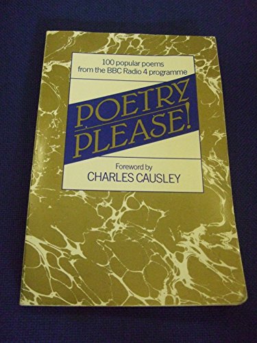 Poetry Please! 100 popular poems from the BBC Radio 4 programme.