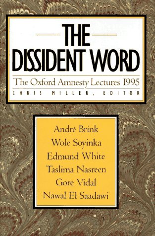The Dissident Word The Oxford Amnesty Lectures 1995