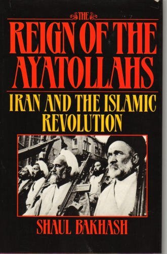 The Reign Of The Ayatollahs