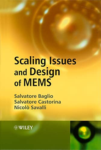 Scaling Issues and Design of MEMS