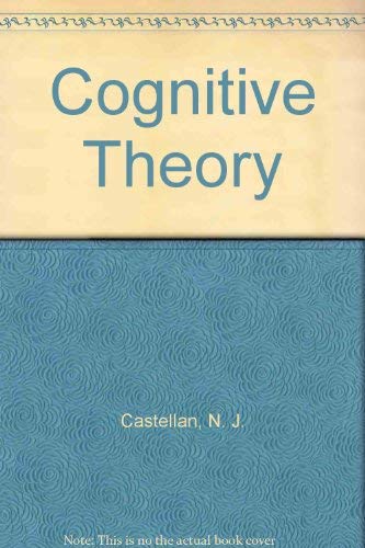 Cognitive Theory, Volume 3.