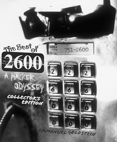 The Best of 2600, Collector's Edition: A Hacker Odyssey