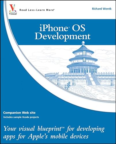 iPhone OS Development: Your visual blueprint for developing apps for Apple's mobile devices