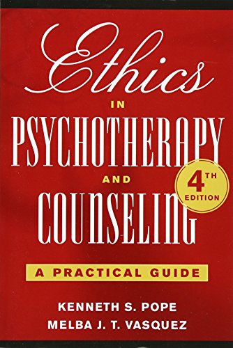 Ethics in Psychotherapy and Counseling : A Practical Guide