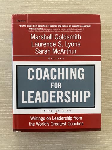 Coaching for Leadership : Writings on Leadership from the World's Greatest Coaches
