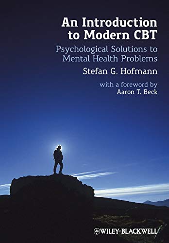 Introduction to Modern CBT : Psychological Solutions to Mental Health Problems